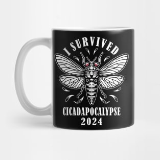 Cicada Double Emergence Survived Cicadapocalypse 2024 Funny Mug